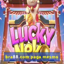 bra88.com paga mesmo